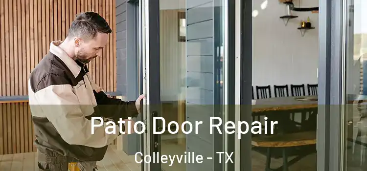Patio Door Repair Colleyville - TX