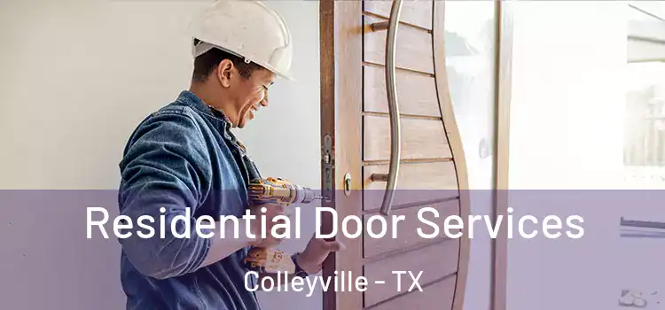Residential Door Services Colleyville - TX
